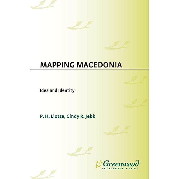 Mapping Macedonia, Cindy R. Jebb