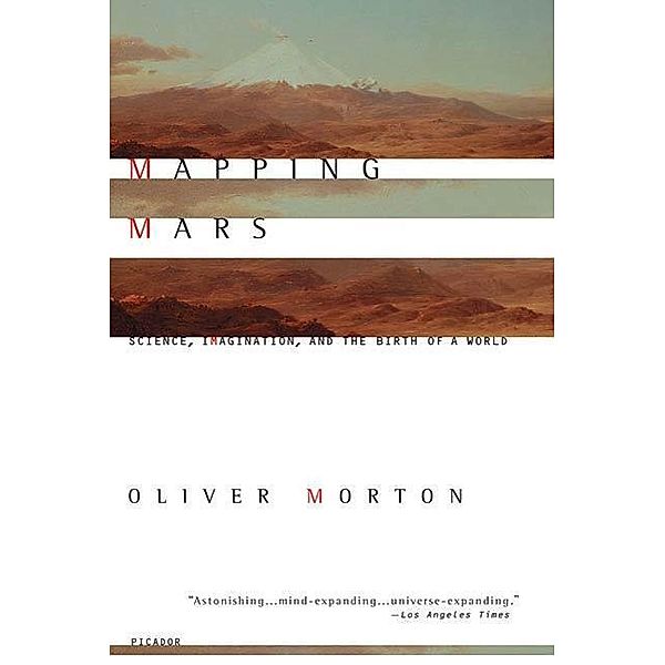 Mapping Mars, Oliver Morton