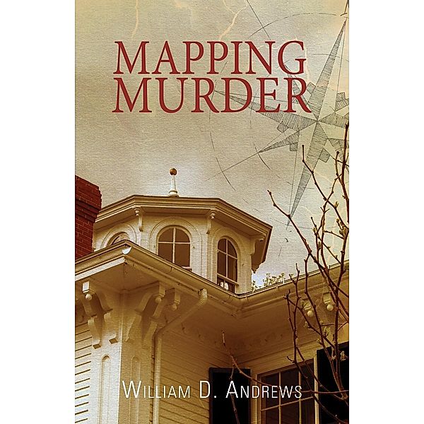 Mapping Murder, William D. Andrews