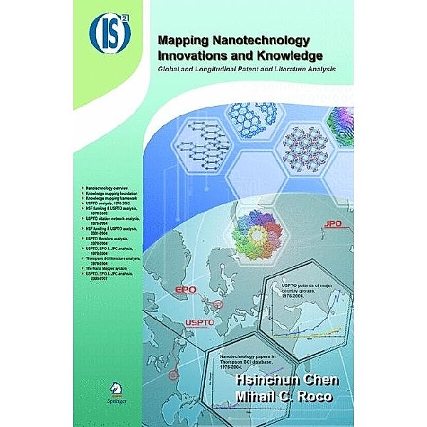 Mapping Nanotechnology Innovations and Knowledge, Hsinchun Chen