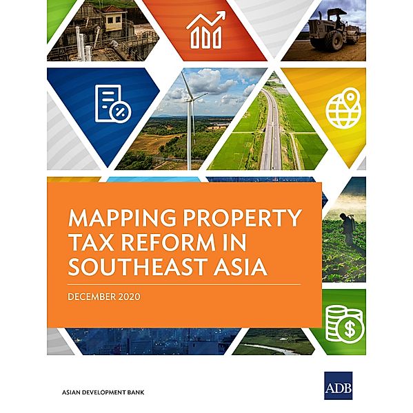 Mapping Property Tax Reform in Southeast Asia