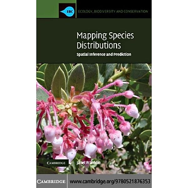 Mapping Species Distributions, Janet Franklin