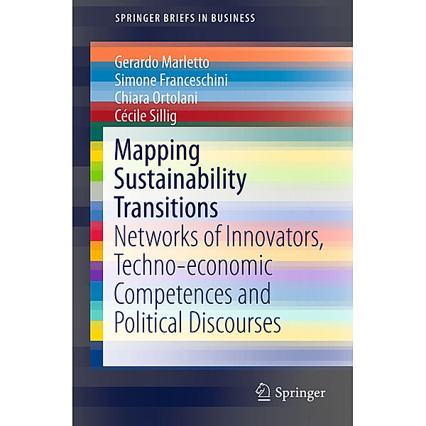 Mapping Sustainability Transitions, Gerardo Marletto, Simone Franceschini, Chiara Ortolani, Cécile Sillig