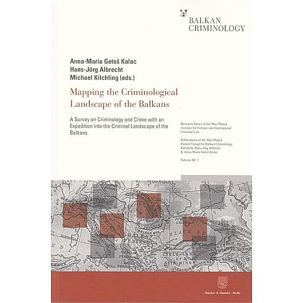 Mapping the Criminological Landscape of the Balkans