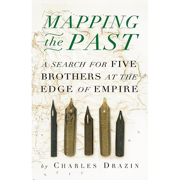 Mapping the Past, Charles Drazin
