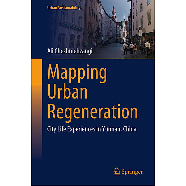 Mapping Urban Regeneration, Ali Cheshmehzangi