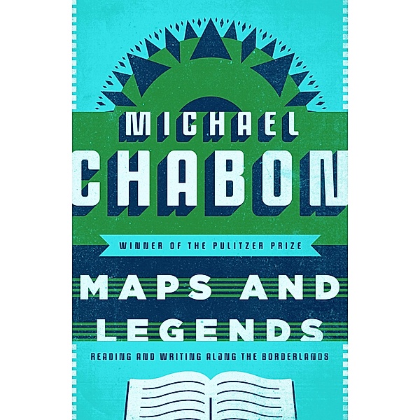 Maps and Legends, Michael Chabon