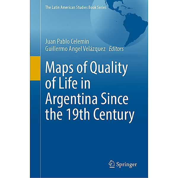 Maps of Quality of Life in Argentina Since the 19th Century