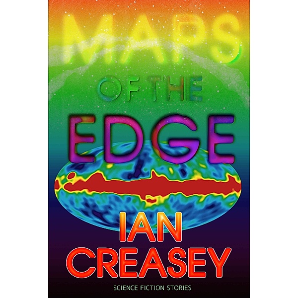 Maps of the Edge / Ian Creasey, Ian Creasey