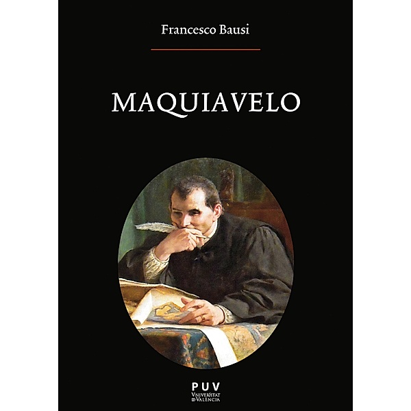 Maquiavelo / Oberta Bd.221, Francesco Bausi