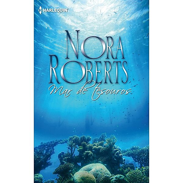 Mar de tesouros / Nora Roberts Bd.40, Nora Roberts