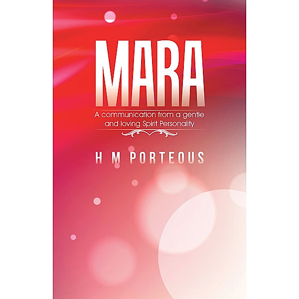 Mara, H M Porteous