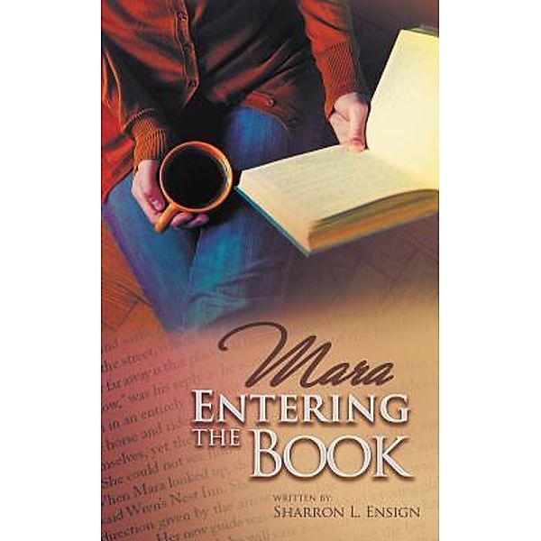 Mara Entering the Book / LitFire Publishing, Sharron Ensign