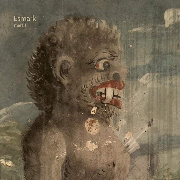 Mara I (Vinyl), Esmark