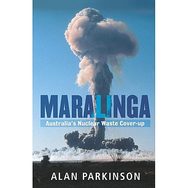 Maralinga, Alan Parkinson