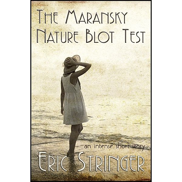 Maransky Nature Blot Test / StoneThread Publishing, Eric Stringer