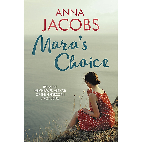 Mara's Choice, Anna Jacobs