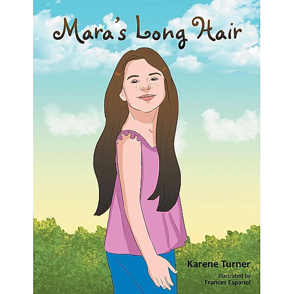 Mara's Long Hair, Karene Turner