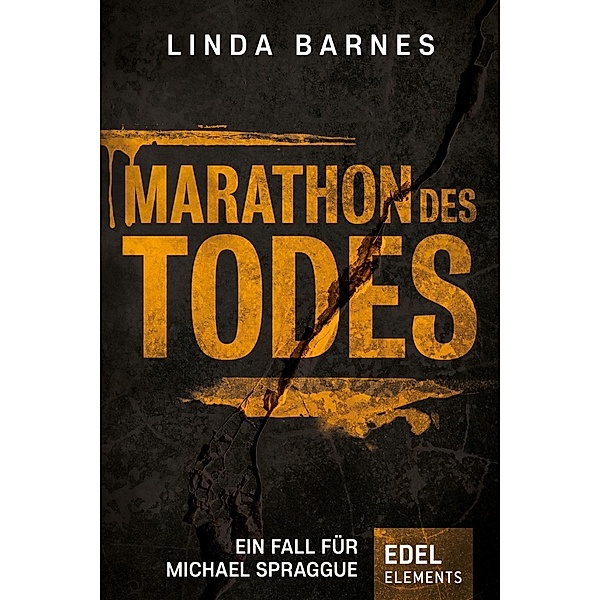 Marathon des Todes / Michael Spraggue Bd.3, Linda Barnes