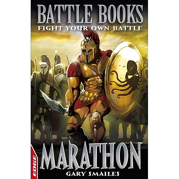 Marathon / EDGE: Battle Books Bd.4, Gary Smailes