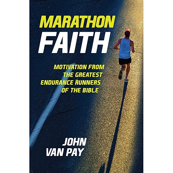 Marathon Faith, John van Pay