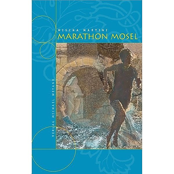 Marathon Mosel, Mischa Martini