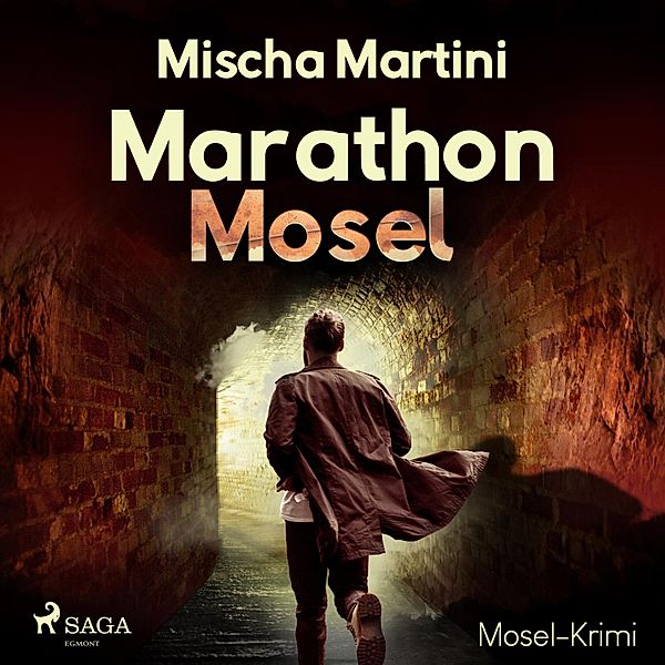 Marathon Mosel - Mosel-Krimi (Ungekürzt), Mischa Martini