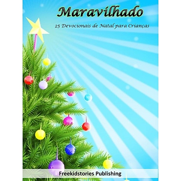 Maravilhado, Freekidstories Publishing