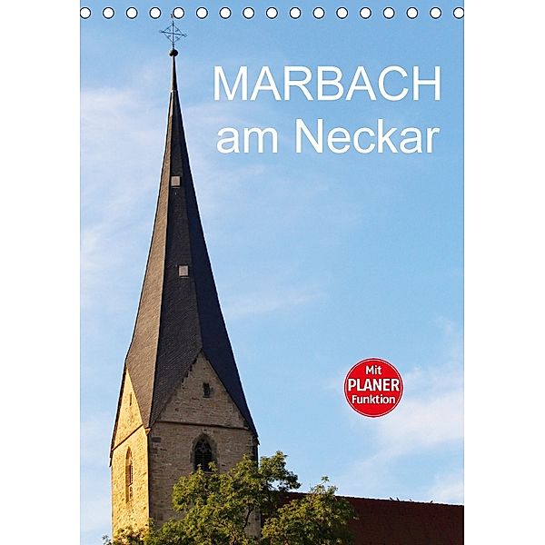 Marbach am Neckar (Tischkalender 2018 DIN A5 hoch), Anette Jäger