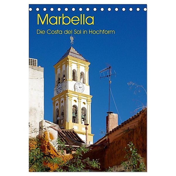 Marbella - Die Costa del Sol in Hochform (Tischkalender 2024 DIN A5 hoch), CALVENDO Monatskalender, Berthold Werner