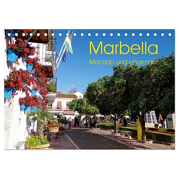 Marbella - Mondän und charmant (Tischkalender 2024 DIN A5 quer), CALVENDO Monatskalender, Berthold Werner