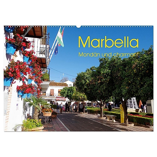 Marbella - Mondän und charmant (Wandkalender 2024 DIN A2 quer), CALVENDO Monatskalender, Berthold Werner