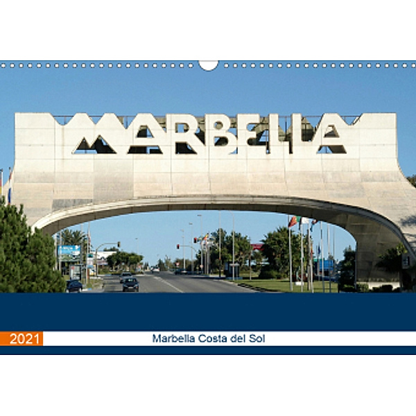 Marbella (Wall Calendar 2021 DIN A3 Landscape), Jon Grainge