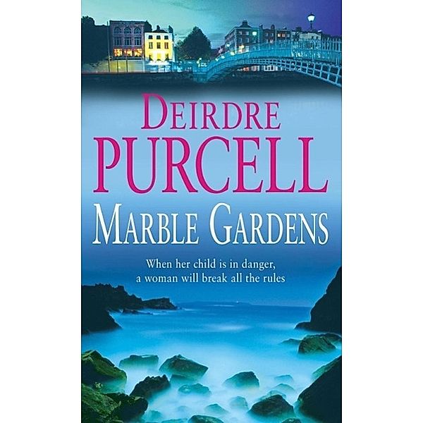 Marble Gardens, Deirdre Purcell