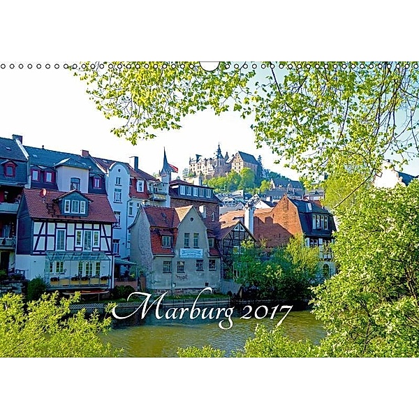 Marburg 2017 (Wandkalender 2017 DIN A3 quer), Monika Bunk