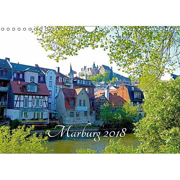 Marburg 2018 (Wandkalender 2018 DIN A4 quer), Monika Bunk