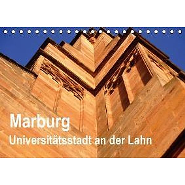 Marburg - Universitätsstadt an der Lahn (Tischkalender 2016 DIN A5 quer), Pia Thauwald