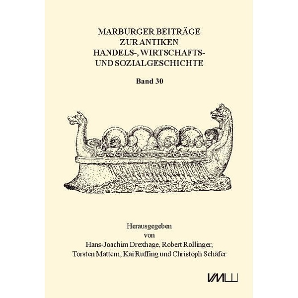 Marburger Beiträge zur Antiken Handelsgeschichte
