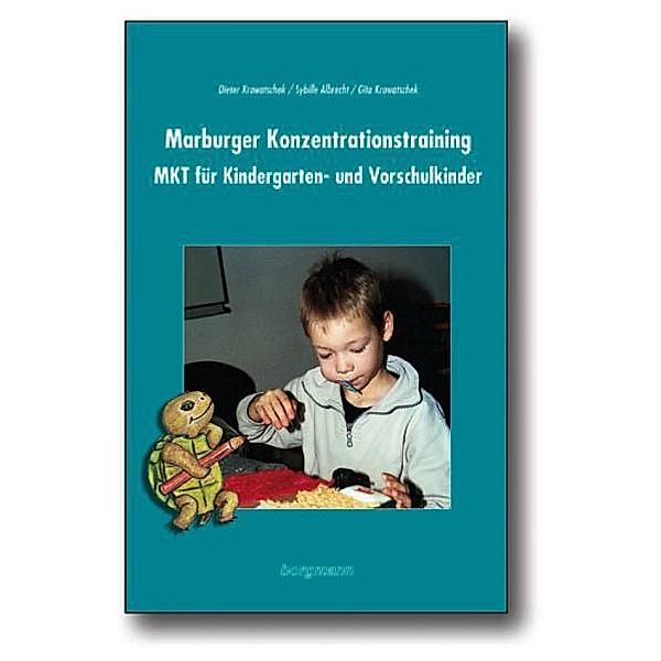 Marburger Konzentrationstraining (MKT) für Kindergarten- und Vorschulkinder, Dieter Krowatschek, Sybille Albrecht, Gita Krowatschek