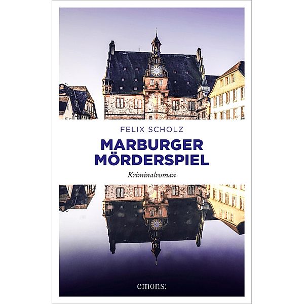 Marburger Mörderspiel, Felix Scholz