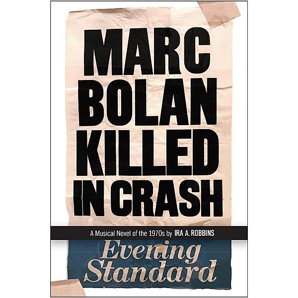 Marc Bolan Killed in Crash, Ira Robbins