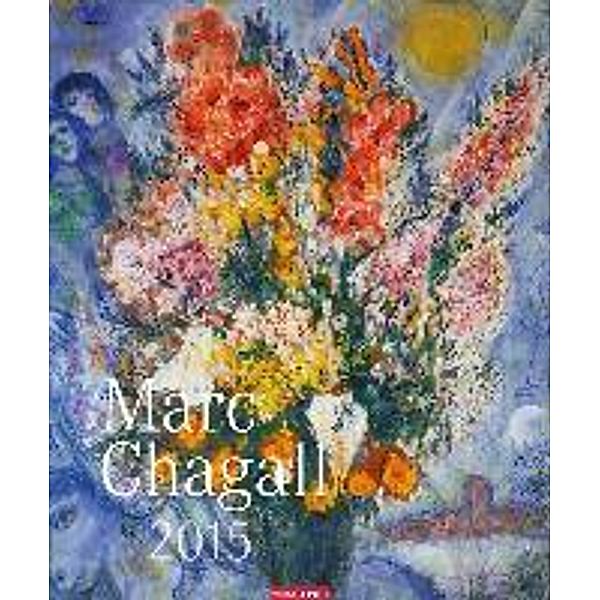 Marc Chagall 2015, Marc Chagall