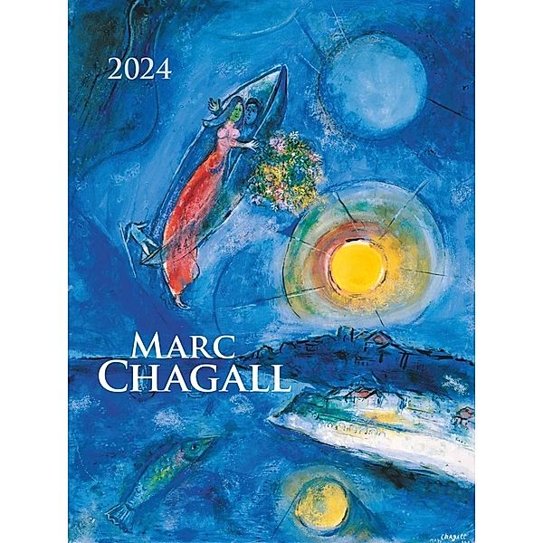 Marc Chagall 2024 - Bild-Kalender 42x56 cm - Kunst-Kalender - 5-Farbdruck - Wand-Kalender - Malerei - Alpha Edition