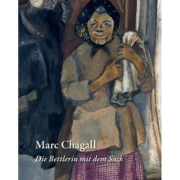 Marc Chagall. 'Die Bettlerin mit dem Sack'