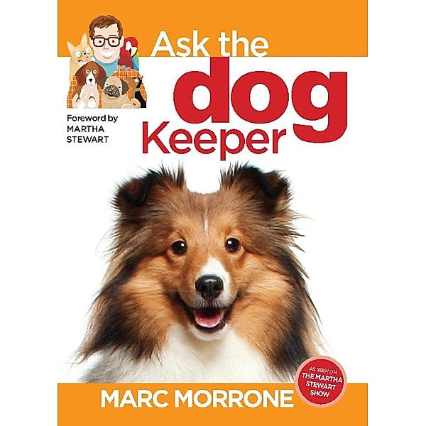 Marc Morrone's Ask the Dog Keeper, Marc Morrone, Amy Fernandez