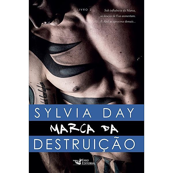 Marca da destruição / Marked Bd.2, Sylvia Day