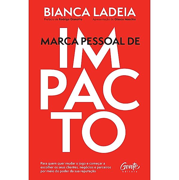 Marca pessoal de impacto, Bianca Ladeia