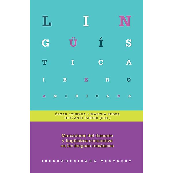 Marcadores del discurso y lingüística contrastiva en las lenguas románicas