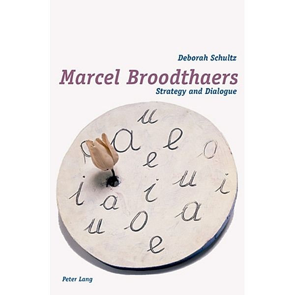 Marcel Broodthaers, Deborah Schultz
