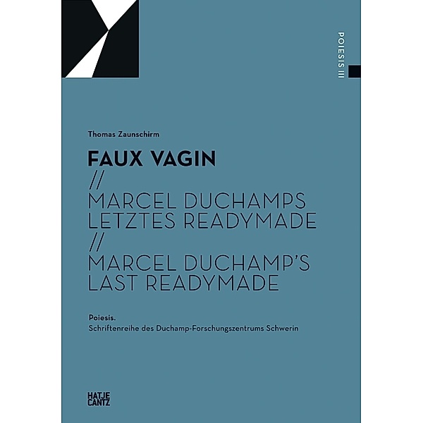 Marcel Duchamps letztes Readymade. Marcel Duchamp's last Readymade, Marcel Duchamps letztes Readymade. Marcel Duchamp's last Readymade